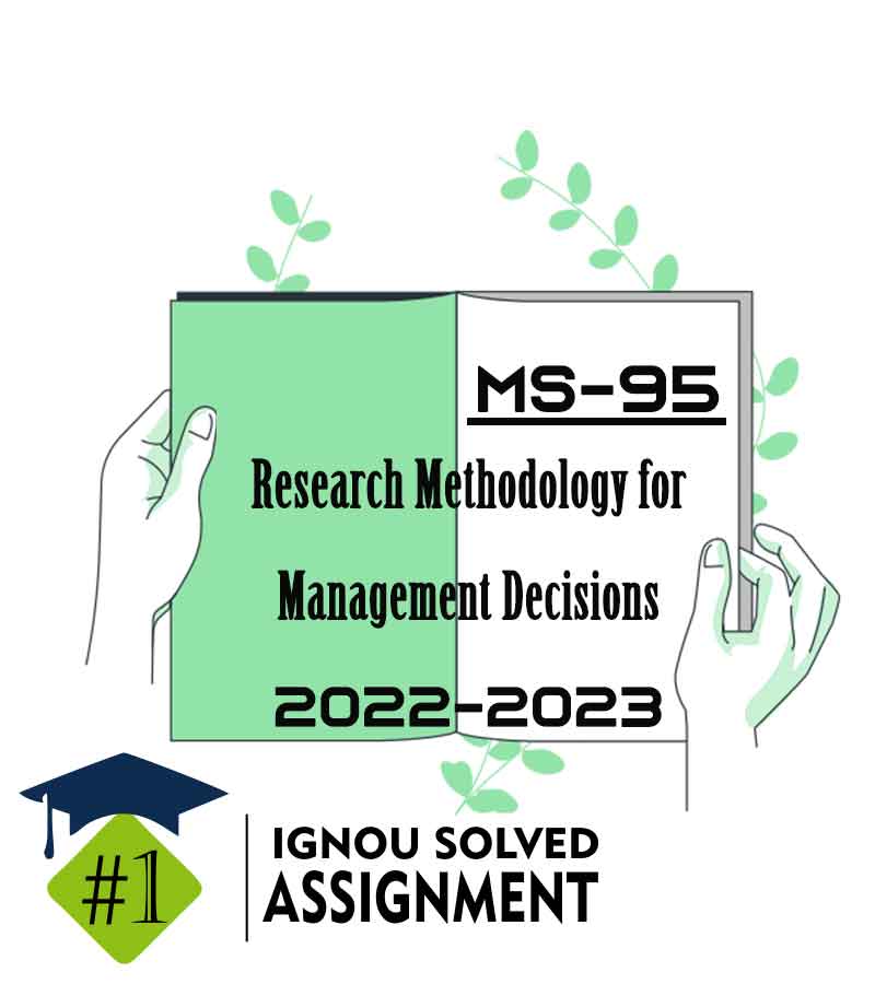 ms 95 solved assignment 2022