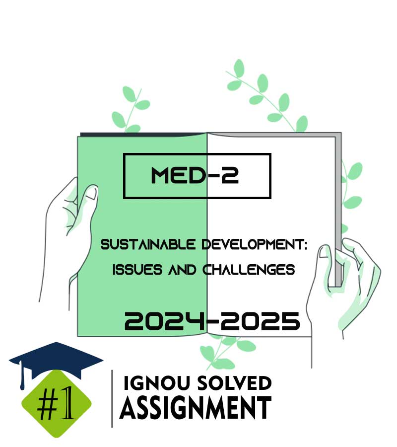 Download IGNOU MED 2 Solved Assignment 2024-25 PDF